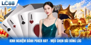 Kinh nghiệm đánh poker hay