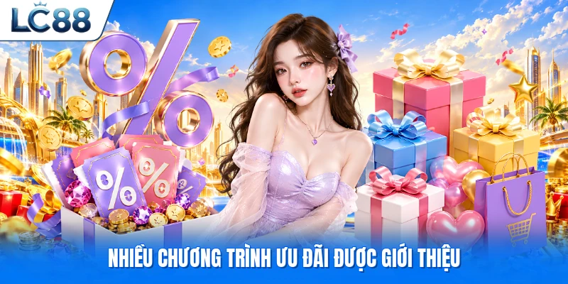 Nhiều chương trình ưu đãi được giới thiệu